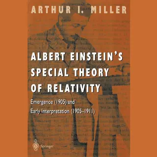 Albert Einstein's Special Theory Of Relativity