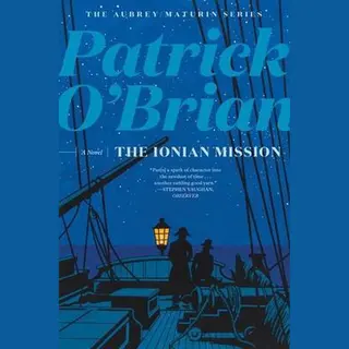 Aubrey/Maturin Novels-The Ionian Mission
