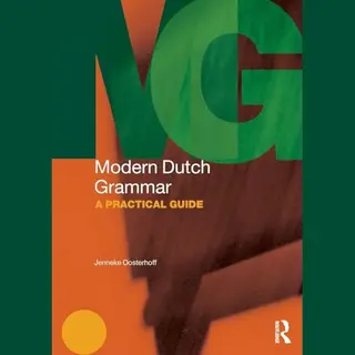 Taylor & Francis Ltd Modern Dutch Grammar , A Practical Guide