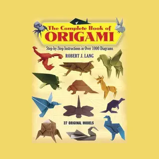 Complete Book Of Origami