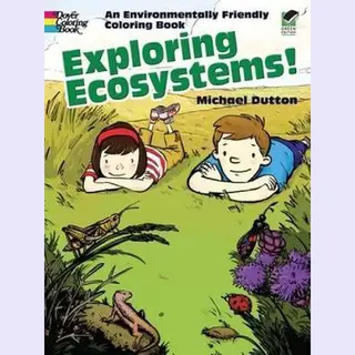 Dover Publications Inc. Exploring Ecosystems!