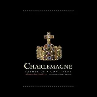 Isbn Charlemagne : Father of a Continent boek Geschiedenis Engels 426 pagina's