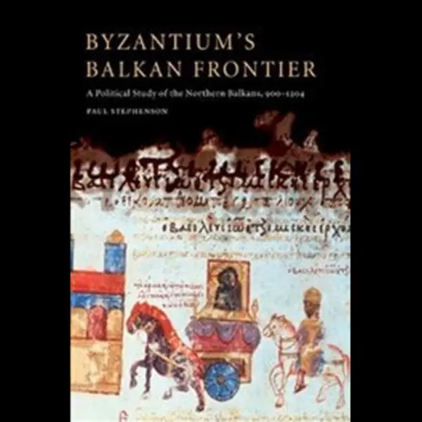 Isbn Byzantium's Balkan Frontier: A Political Study of the Northern Balkans, 900-1204 boek Geschiedenis Engels 368 pagina's thumbnail