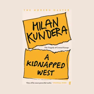Faber & Faber A Kidnapped West , The Tragedy Of Central Europe