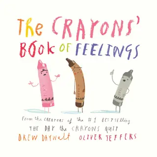 My First Crayons-The Crayons' Book Of Feelings