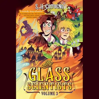 The Glass Scientists-The Glass Scientists, Volume Three
