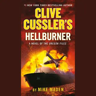 Mike Maden The Oregon Files- Clive Cussler's Hellburner