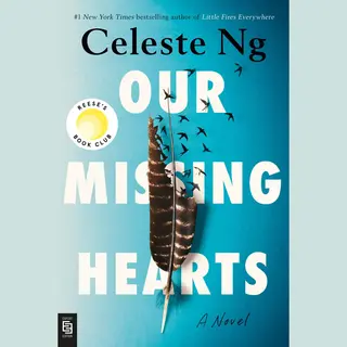 Celeste Ng Our Missing Hearts