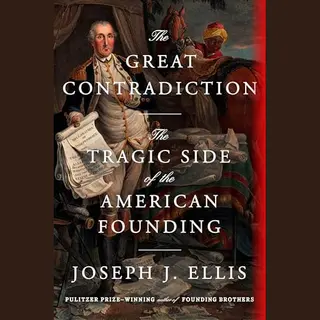 Knopf The Great Contradiction, The Tragic Side Of The American Founding