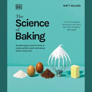 The Science Of Food-The Science Of Baking