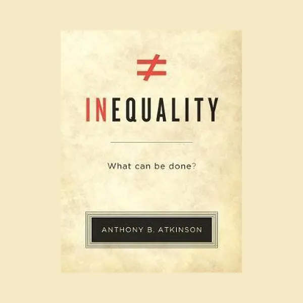 Inequality - What Can Be Done? thumbnail