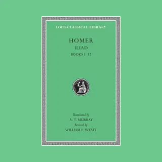 Harvard University Press Iliad, Volume I , Books 112
