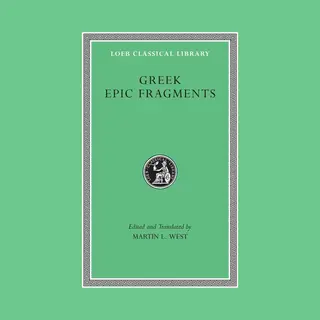 Greek Epic Fragments