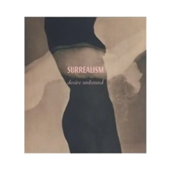 Isbn Surrealism: Desire Unbound boek Kunst & design Engels Hardcover thumbnail