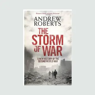 Andrew Roberts The Storm Of War