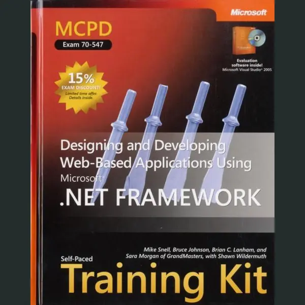 Wildermuth Mcpd Self-Paced Training Kit (Exam 70-547), Designing And Developing Web-Based Applications Using The Microsoft® .Net Framework thumbnail