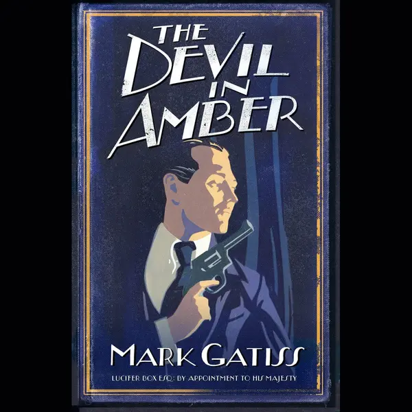 Simon & Schuster The Devil In Amber , A Lucifer Box Novel thumbnail