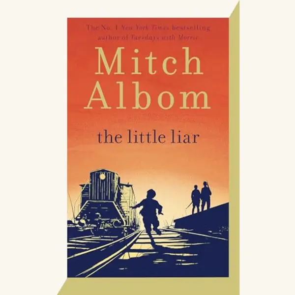 Little, Brown Book Group The Little Liar , The Moving, Life-affirming Wwii Novel From The Internationally Bestselling Author Of Tuesdays With Morrie thumbnail