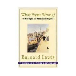 Isbn What Went Wrong? : Western Impact and Middle Eastern Response