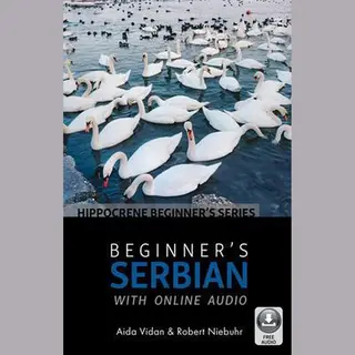 Beginner's Serbian With Online Audio