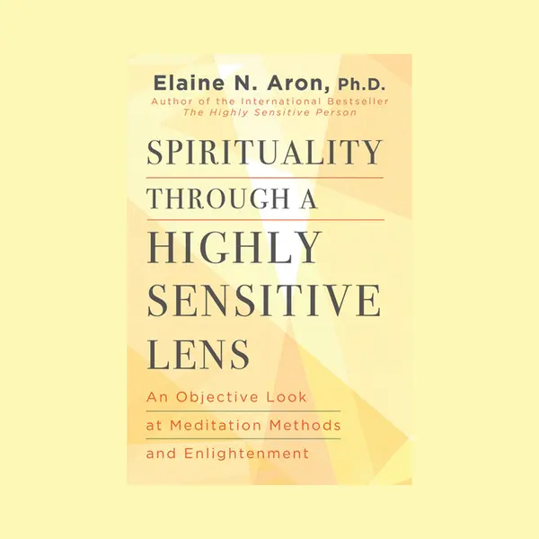 Spirituality Through A Highly Sensitive Lens thumbnail