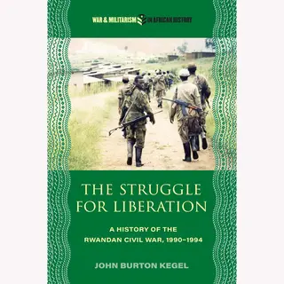 War And Militarism In African History-The Struggle For Liberation