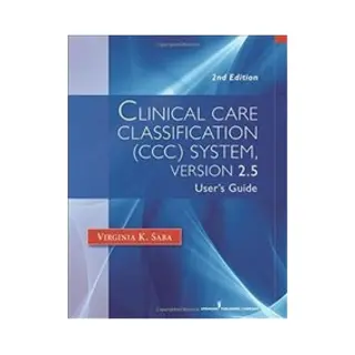 Isbn Klinische Pflegeklassifikation (Ccc) System, Version 2.5: Benutzerhandbuch Buch Gesundheit, Geist & Körper Englisch 120 Seiten