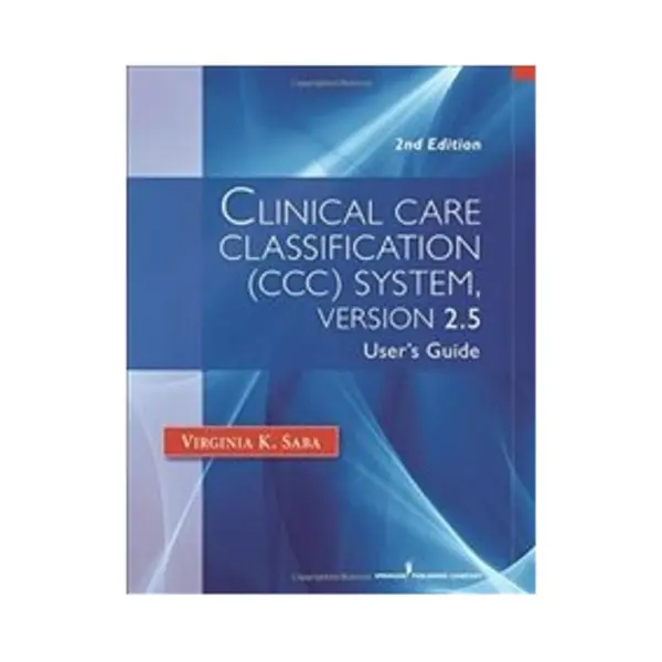 Isbn Klinische Pflegeklassifikation (Ccc) System, Version 2.5: Benutzerhandbuch Buch Gesundheit, Geist & Körper Englisch 120 Seiten thumbnail
