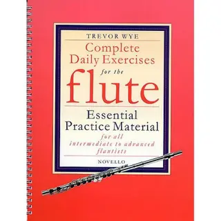 Complete Daily Exercises For The Flute