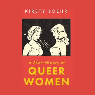Isbn A Short History of Queer Women book Humor English Paperback 208 pages