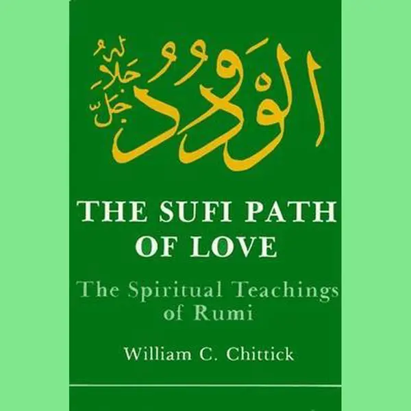 State University of New York Press The Sufi Path Of Love , The Spiritual Teachings Of Rumi thumbnail