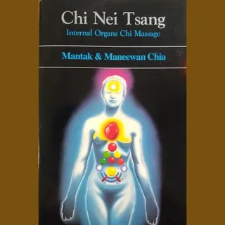 Mantak Chia Chi Nei Tsang Internal Organs Chi Massage