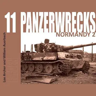 Panzerwrecks Limited Panzerwrecks 11 , Normandy 2