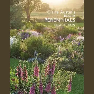 Claire Austin's Book Of Perennials New Edition