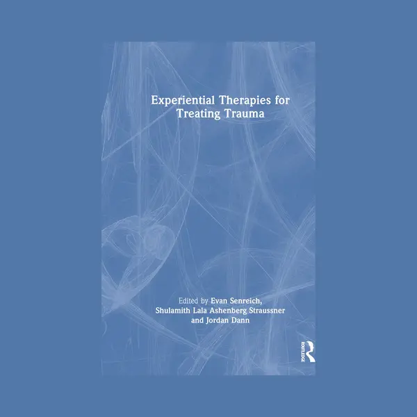 Experiential Therapies For Treating Trauma thumbnail