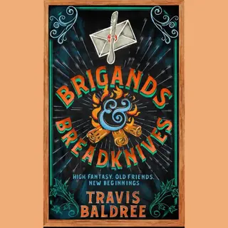 Legends & Lattes3- Brigands & Breadknives