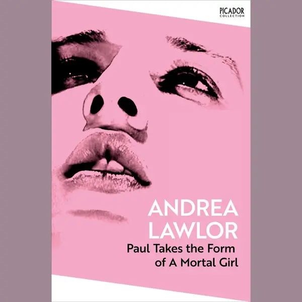 Picador Collection- Paul Takes The Form Of A Mortal Girl thumbnail