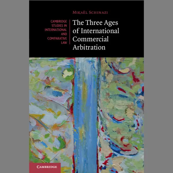 Cambridge University Press The Three Ages Of International Commercial Arbitration thumbnail