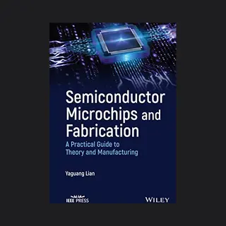 Semiconductor Microchips And Fabrication