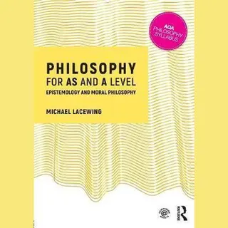 Taylor & Francis Ltd Philosophy For As And A Level , Epistemology And Moral Philosophy