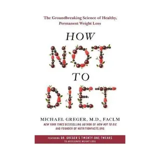 How Not To Diet