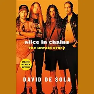 Isbn Alice in Chains : The Untold Story boek Muziek Engels 432 pagina's