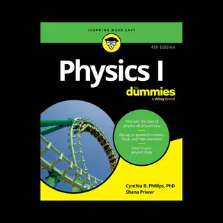 John Wiley & Sons Inc Physics I For Dummies
