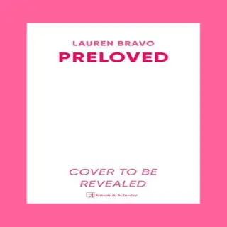 Simon & Schuster Ltd Preloved , A Sparklingly Witty And Relatable Debut Novel