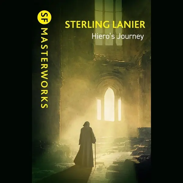 Sterling E. Lanier S.F. Masterworks- Hiero's Journey thumbnail