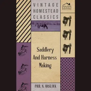 Saddlery And Harness-Making