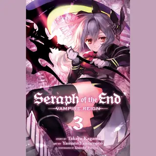 Isbn Seraph of the End, Vol. 3