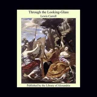 Through The Looking-Glass