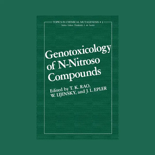 Springer-Verlag New York Inc. Genotoxicology Of N-Nitroso Compounds thumbnail