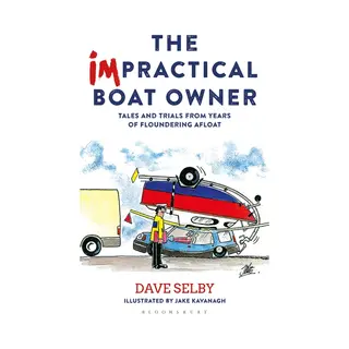Isbn The Impractical Boat Owner (Tales and Trials from Years of Floundering Afloat)